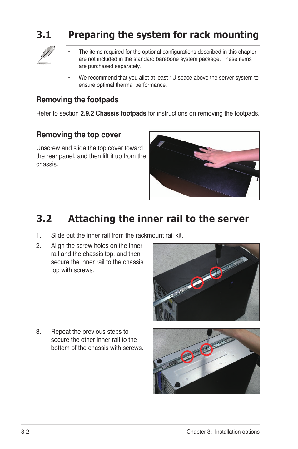 1 preparing the system for rack mounting, 2 attaching the inner rail to the server, Preparing the system for rack mounting -2 | Attaching the inner rail to the server -2, Removing the top cover, Removing the footpads | Asus TS300-E6/PS4 User Manual | Page 52 / 168