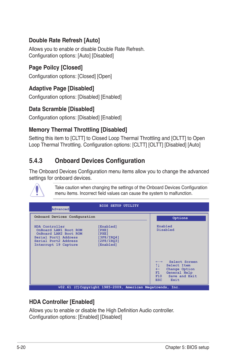 3 onboard devices configuration, Onboard devices configuration -20, Double rate refresh [auto | Page poilcy [closed, Adaptive page [disabled, Data scramble [disabled, Hda controller [enabled, Configuration options: [closed] [open, Configuration options: [disabled] [enabled | Asus TS300-E6/PS4 User Manual | Page 92 / 168