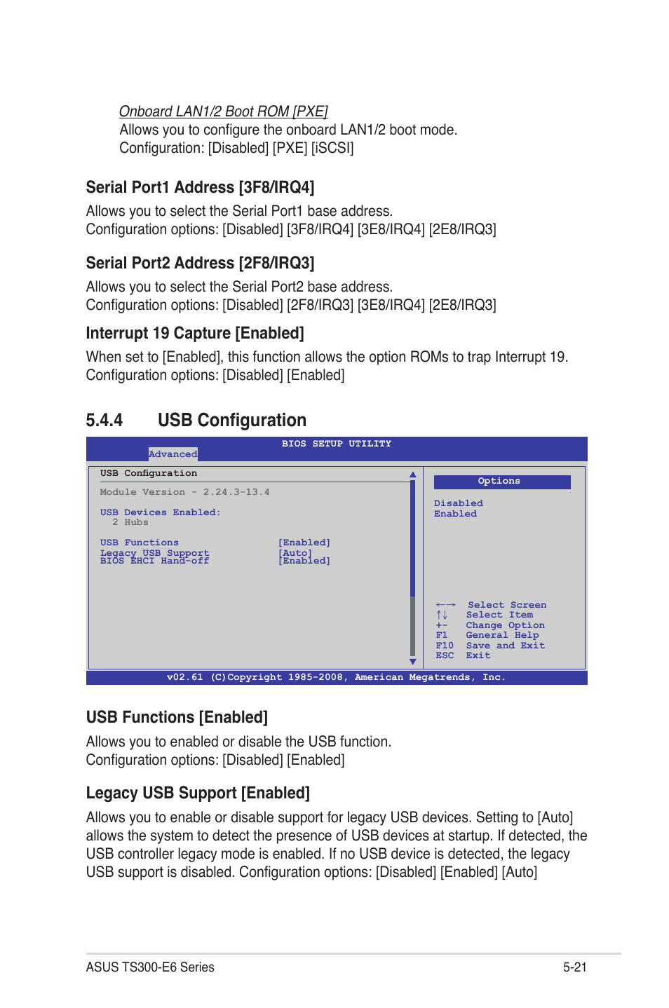 4 usb configuration, Usb configuration -21, Serial port1 address [3f8/irq4 | Serial port2 address [2f8/irq3, Interrupt 19 capture [enabled, Usb functions [enabled, Legacy usb support [enabled | Asus TS300-E6/PS4 User Manual | Page 93 / 168