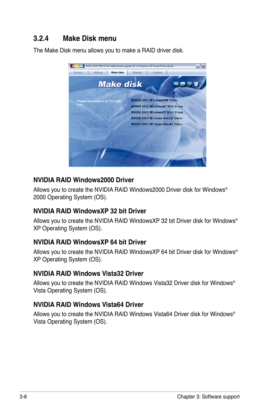 4 make disk menu, Nvidia raid windows2000 driver, Nvidia raid windowsxp 32 bit driver | Nvidia raid windowsxp 64 bit driver, Nvidia raid windows vista32 driver, Nvidia raid windows vista64 driver | Asus M2N-VM HDMI User Manual | Page 94 / 98