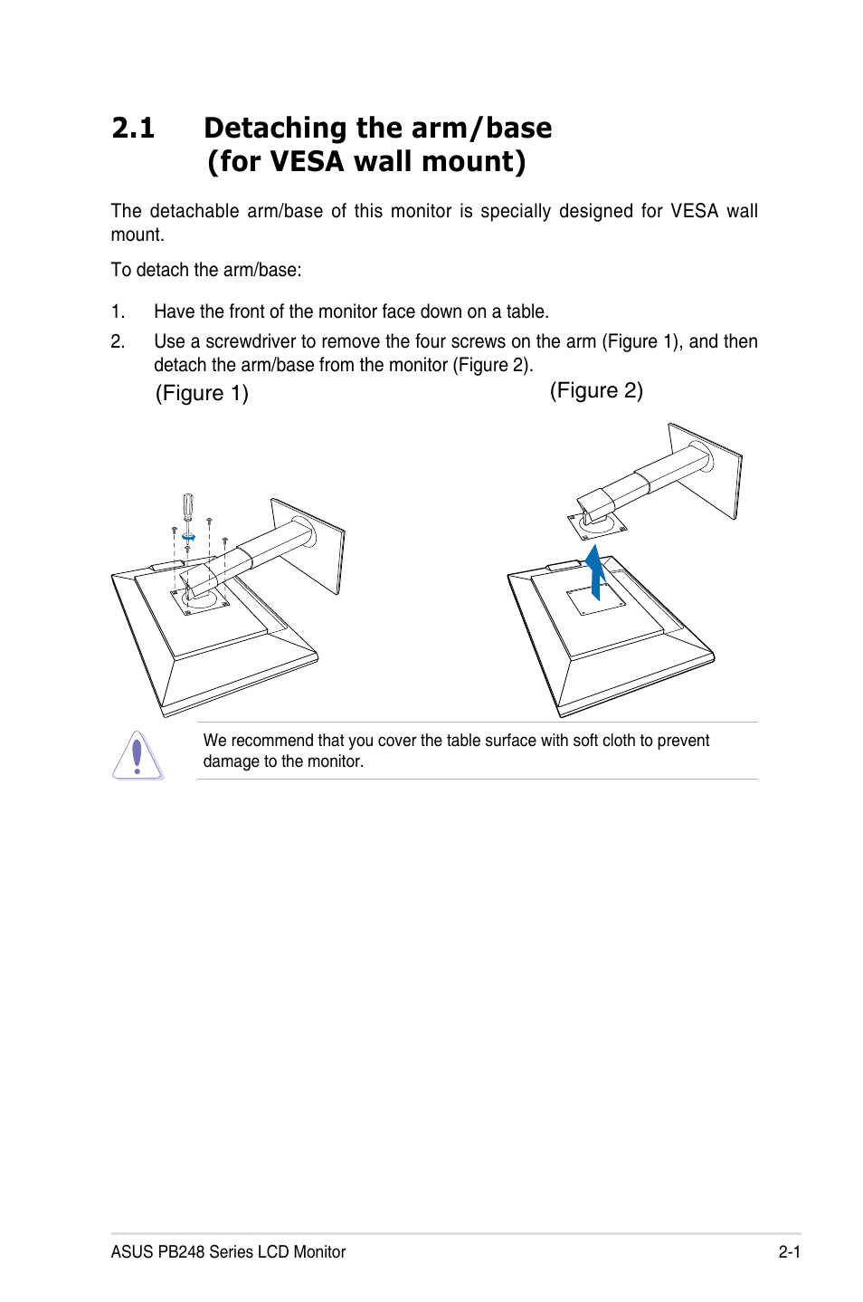 Chapter 2: setup, 1 detaching the arm/base (for vesa wall mount), Detaching the arm/base (for vesa wall mount) -1 | Asus PB248Q User Manual | Page 13 / 27