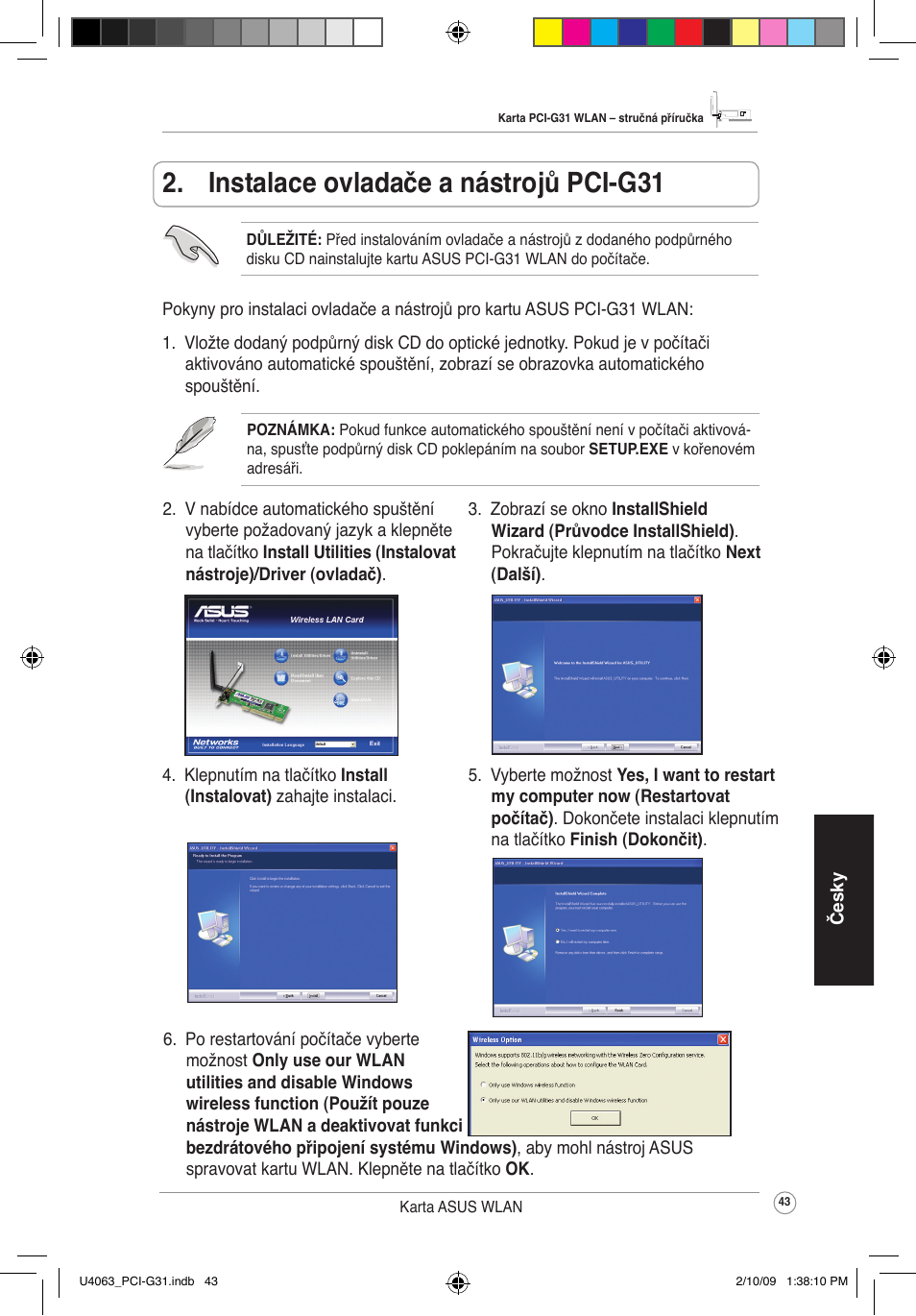 Instalace ovladače a nástrojů pci-g31 | Asus PCI-G31 User Manual | Page 47 / 87