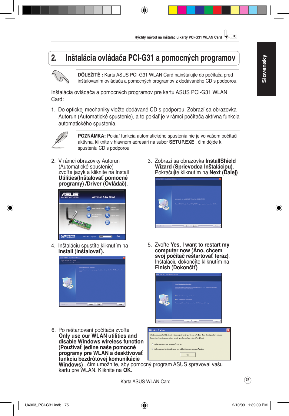 Inštalácia ovládača pci-g31 a pomocných programov | Asus PCI-G31 User Manual | Page 79 / 87