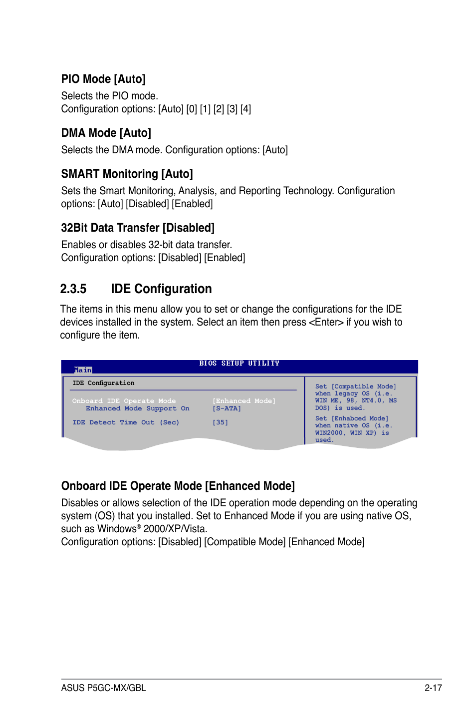 5 ide configuration, Pio mode [auto, Dma mode [auto | Smart monitoring [auto, 32bit data transfer [disabled, Onboard ide operate mode [enhanced mode | Asus P5GC-MX/GBL User Manual | Page 63 / 96