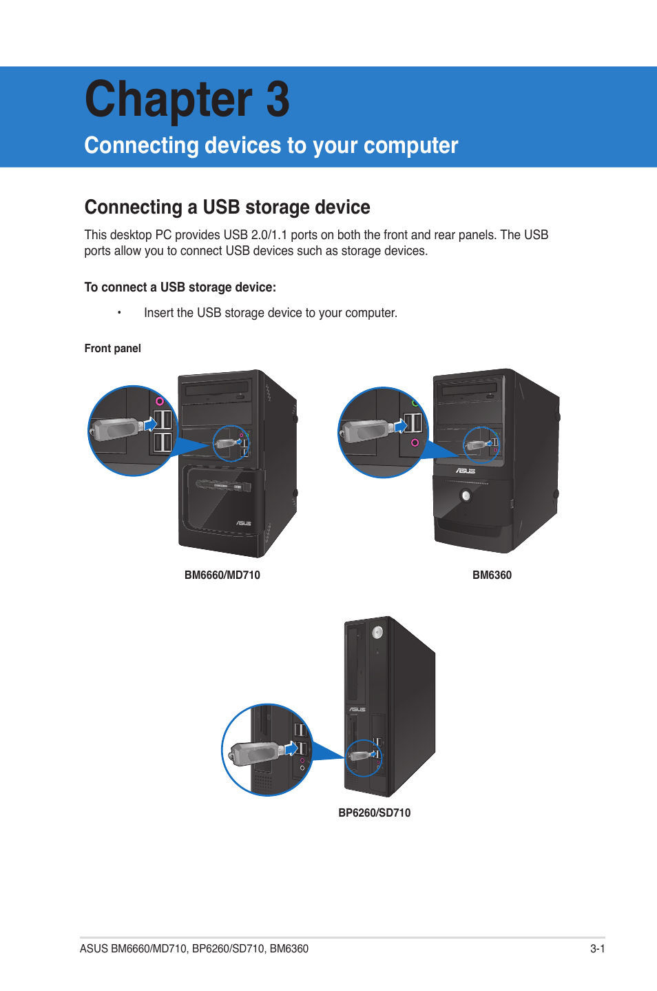 Chapter 3, Connecting devices to your computer, Connecting a usb storage device | Asus BP6260 User Manual | Page 35 / 64