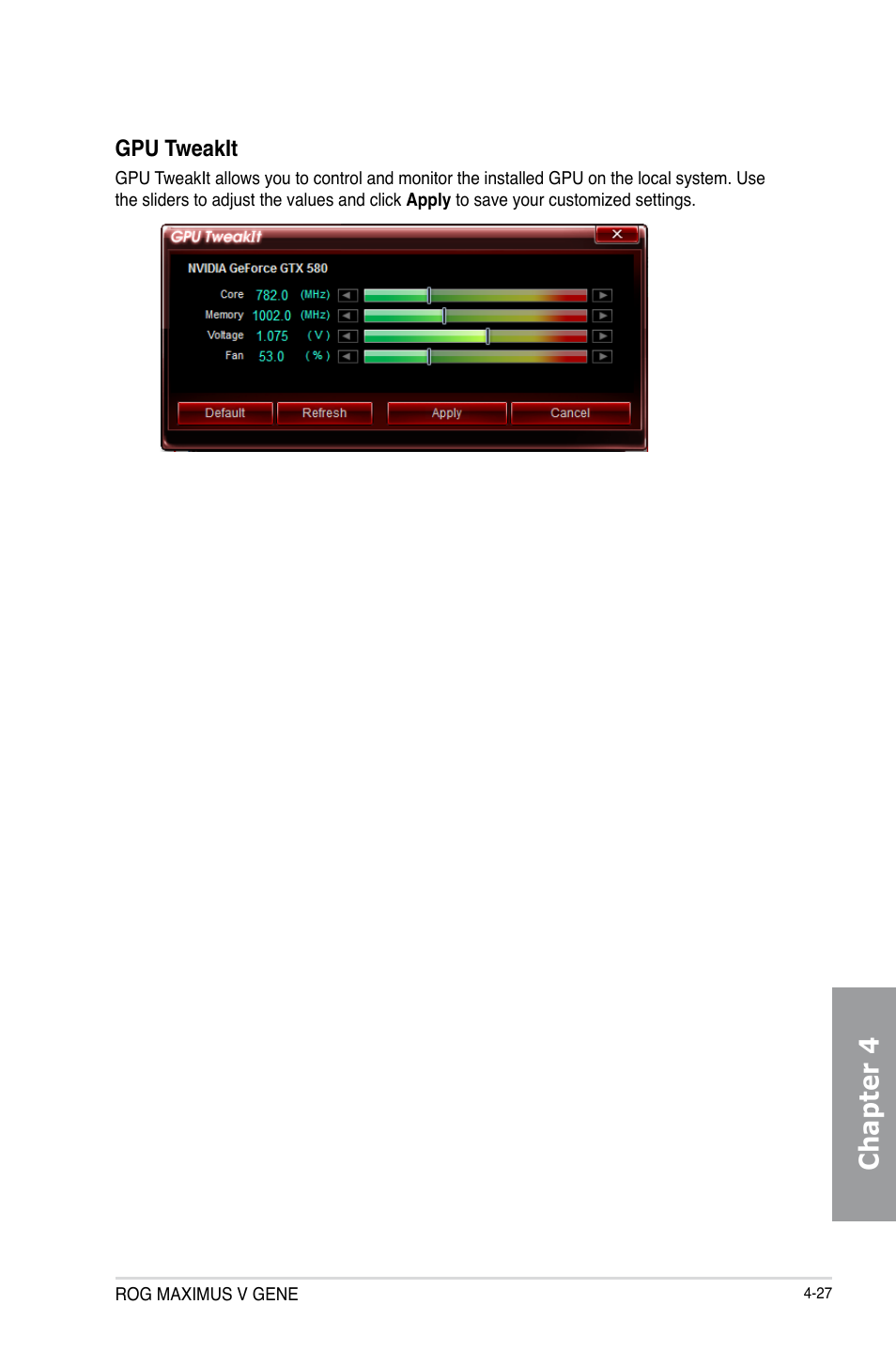 Chapter 4 | Asus MAXIMUS V GENE User Manual | Page 161 / 208