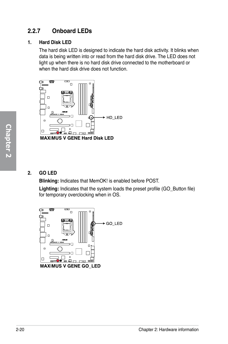 7 onboard leds, Onboard leds -20, Chapter 2 | Asus MAXIMUS V GENE User Manual | Page 42 / 208