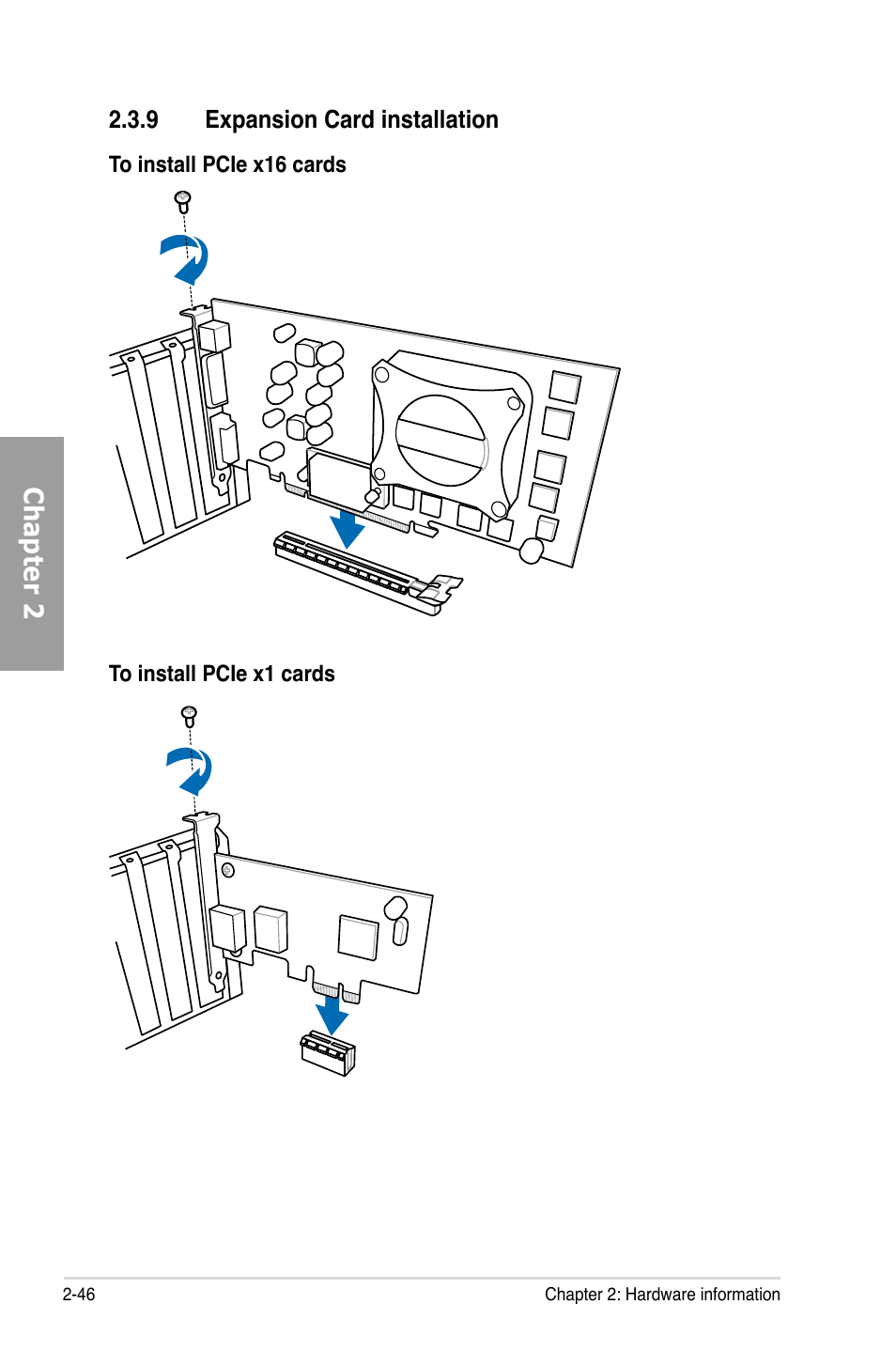 9 expansion card installation, Expansion card installation -46, Chapter 2 | Asus MAXIMUS V GENE User Manual | Page 68 / 208