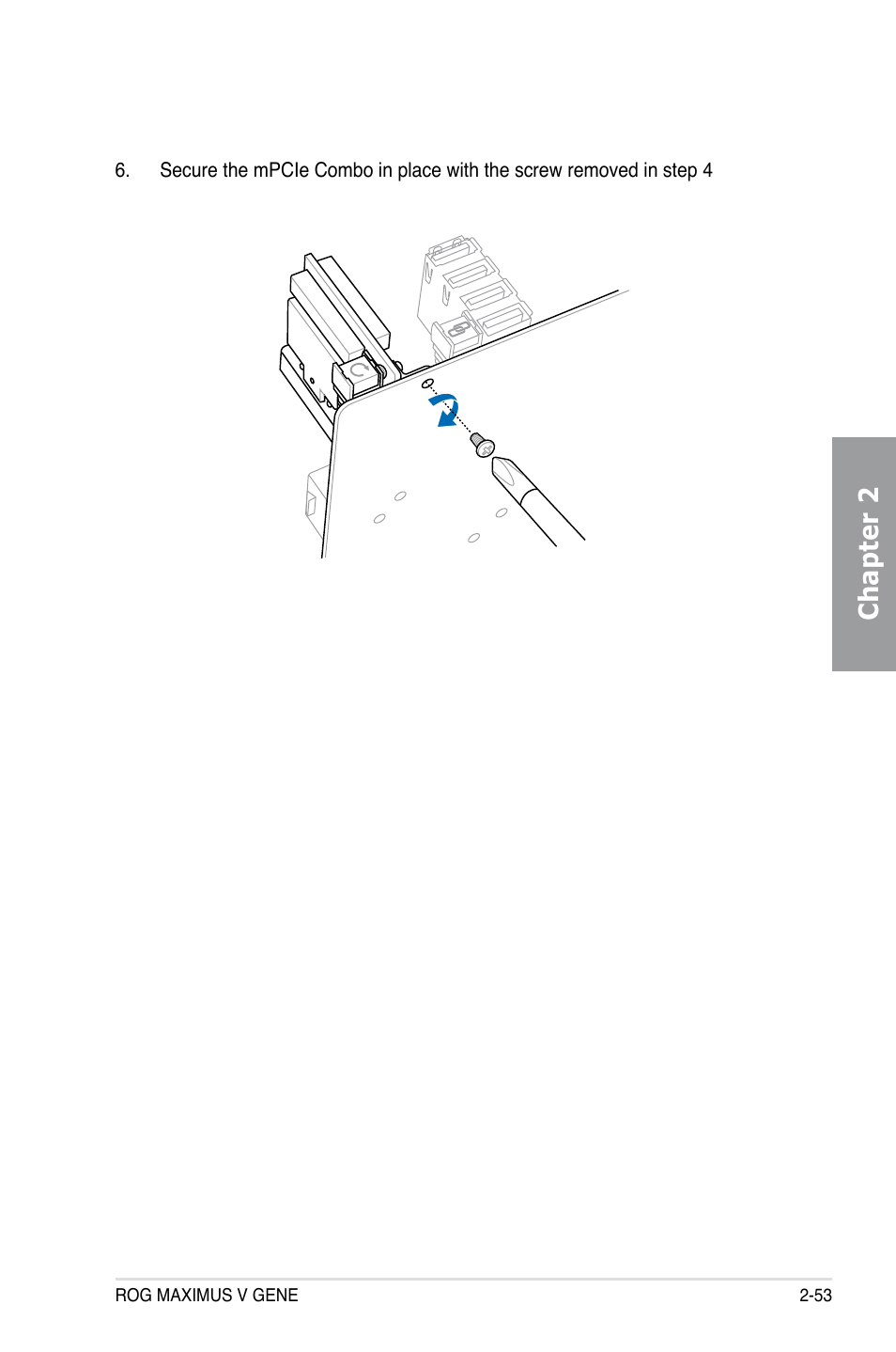 Chapter 2 | Asus MAXIMUS V GENE User Manual | Page 75 / 208