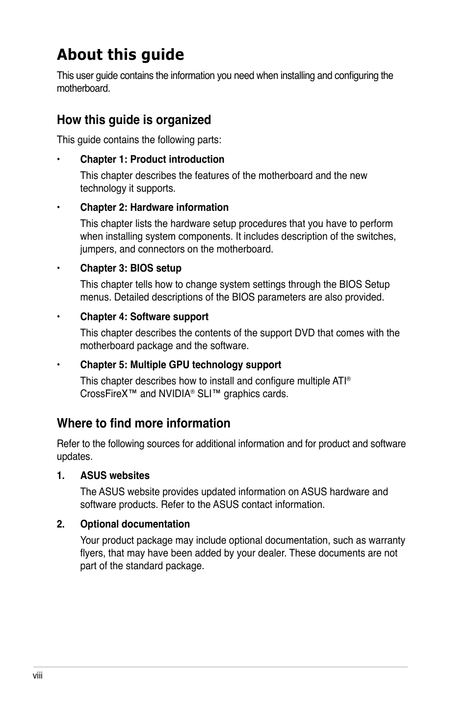 About this guide, How this guide is organized, Where to find more information | Asus MAXIMUS V GENE User Manual | Page 8 / 208