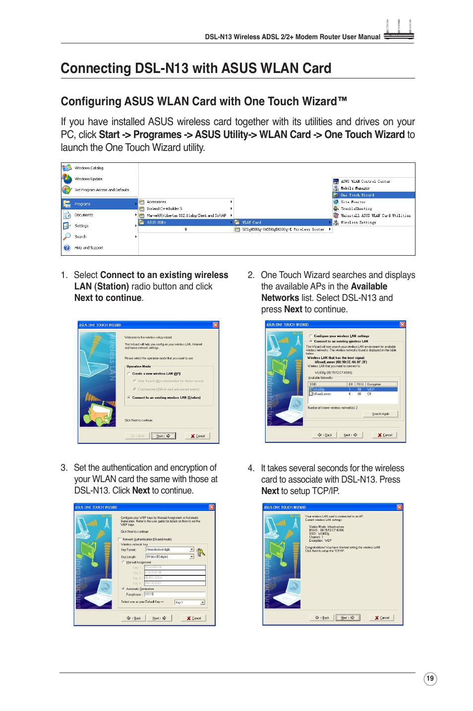 Connecting dsl-n13 with asus wlan card, Configuring asus wlan card with one touch wizard | Asus DSL-N13 User Manual | Page 21 / 54