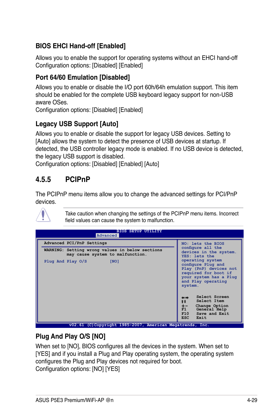 5 pcipnp, Plug and play o/s [no, Bios ehci hand-off [enabled | Port 64/60 emulation [disabled, Legacy usb support [auto | Asus P5E3 Premium/WiFi-AP@n User Manual | Page 101 / 198