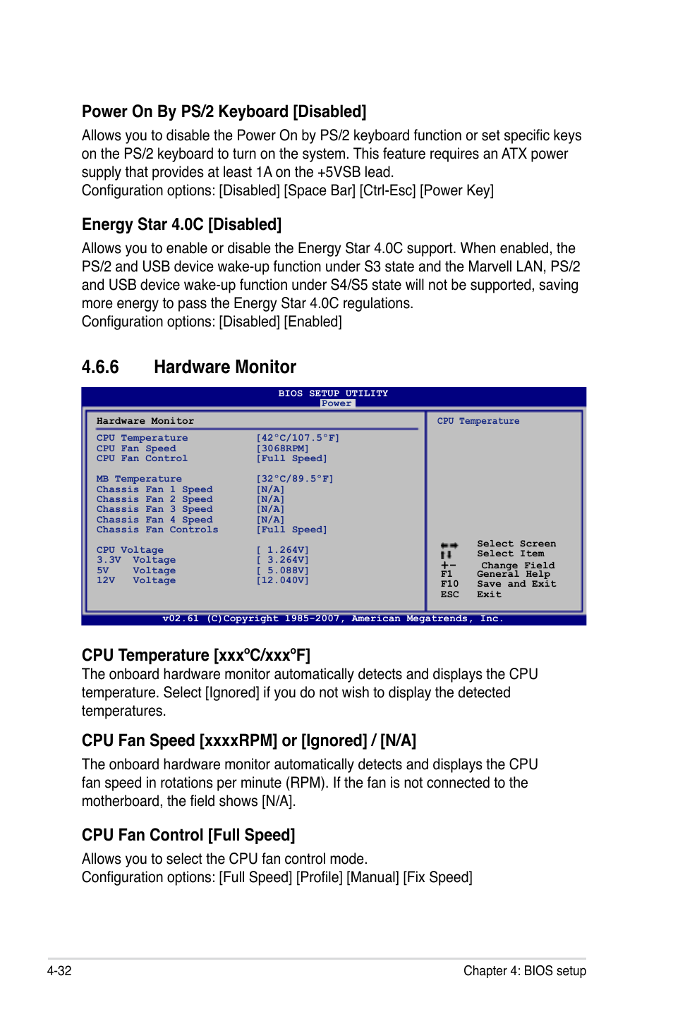 6 hardware monitor, Power on by ps/2 keyboard [disabled, Energy star 4.0c [disabled | Cpu temperature [xxxºc/xxxºf, Cpu fan control [full speed | Asus P5E3 Premium/WiFi-AP@n User Manual | Page 104 / 198