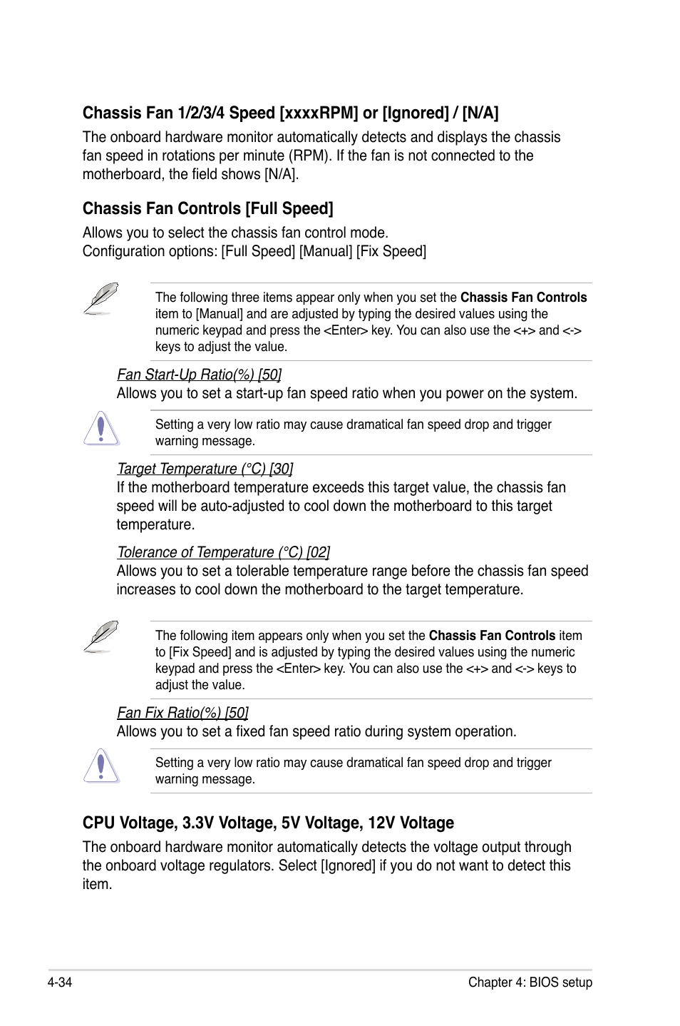 Chassis fan controls [full speed | Asus P5E3 Premium/WiFi-AP@n User Manual | Page 106 / 198