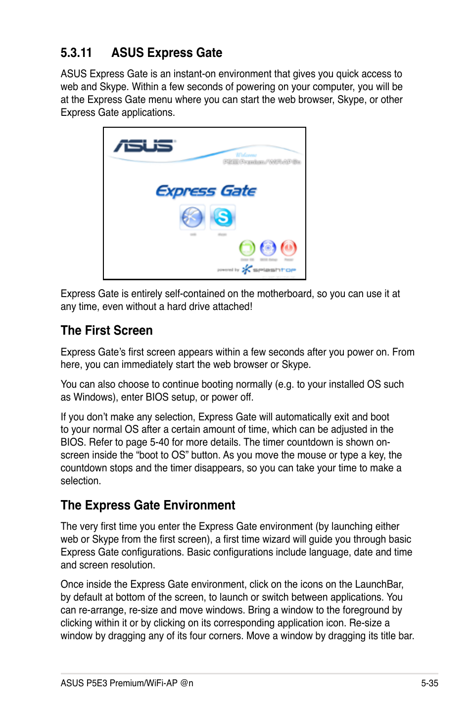 11 asus express gate, The first screen, The express gate environment | Asus P5E3 Premium/WiFi-AP@n User Manual | Page 153 / 198