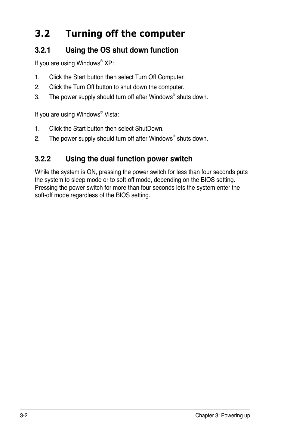 2 turning off the computer, 1 using the os shut down function, 2 using the dual function power switch | Asus P5E3 Premium/WiFi-AP@n User Manual | Page 70 / 198