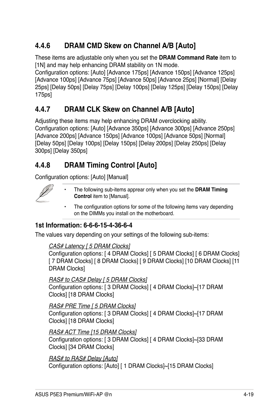 6 dram cmd skew on channel a/b [auto, 7 dram clk skew on channel a/b [auto, 8 dram timing control [auto | Asus P5E3 Premium/WiFi-AP@n User Manual | Page 91 / 198