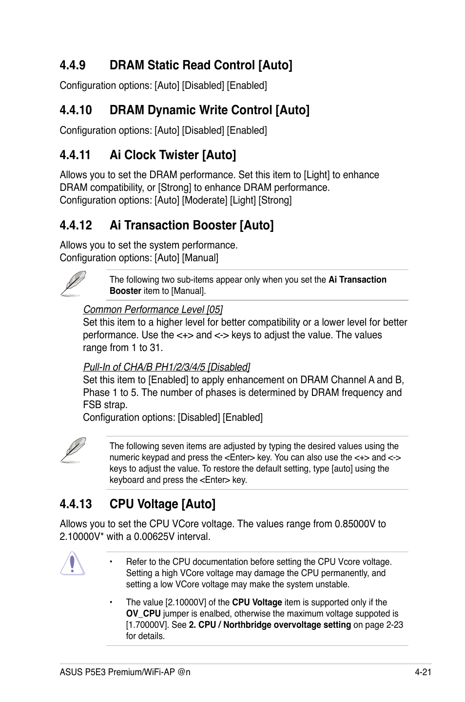 9 dram static read control [auto, 10 dram dynamic write control [auto, 11 ai clock twister [auto | 12 ai transaction booster [auto, 13 cpu voltage [auto | Asus P5E3 Premium/WiFi-AP@n User Manual | Page 93 / 198