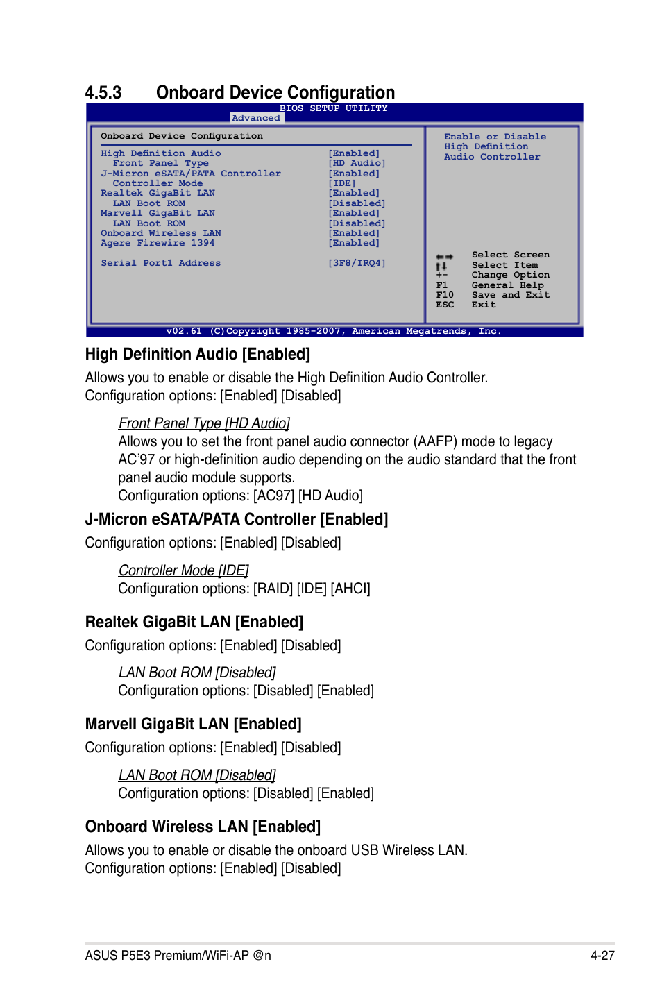 3 onboard device configuration, High definition audio [enabled, J-micron esata/pata controller [enabled | Realtek gigabit lan [enabled, Marveli gigabit lan [enabled, Onboard wireless lan [enabled | Asus P5E3 Premium/WiFi-AP@n User Manual | Page 99 / 198