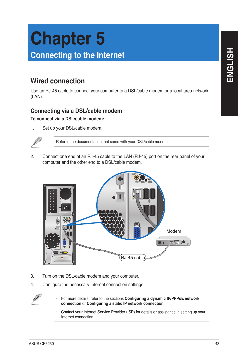 Chapter 5: connecting to the internet, Wired connection, Connecting to the internet | Chapter 5, En gl is h en gl is h | Asus CP6230 User Manual | Page 43 / 70