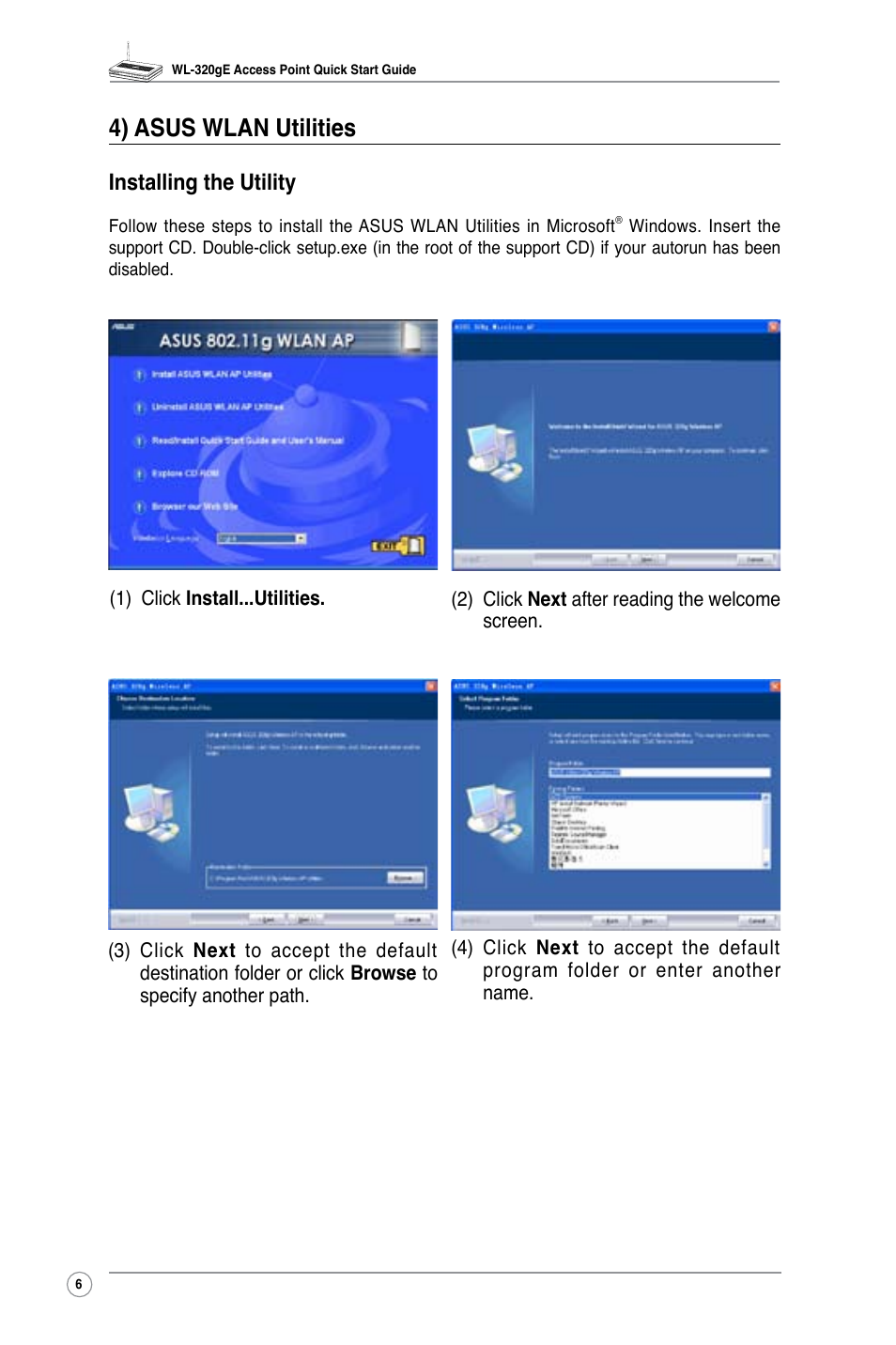 4) asus wlan utilities, Installing the utility | Asus WL-320gE User Manual | Page 8 / 20