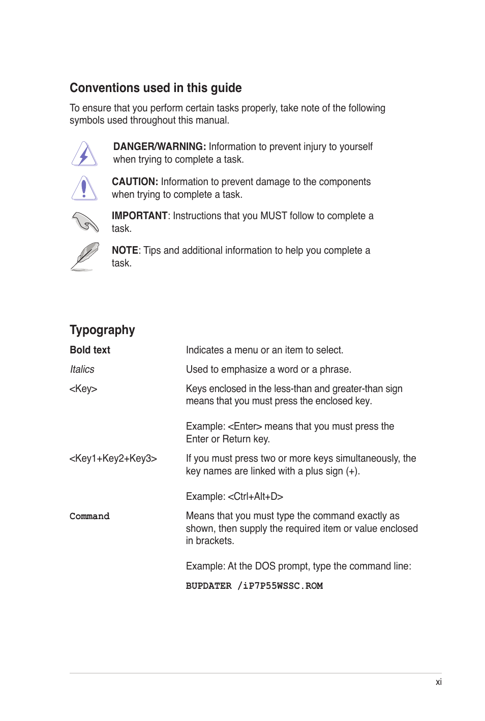 Conventions used in this guide, Typography | Asus P7P55 WS SUPERCOMPUTER User Manual | Page 11 / 156