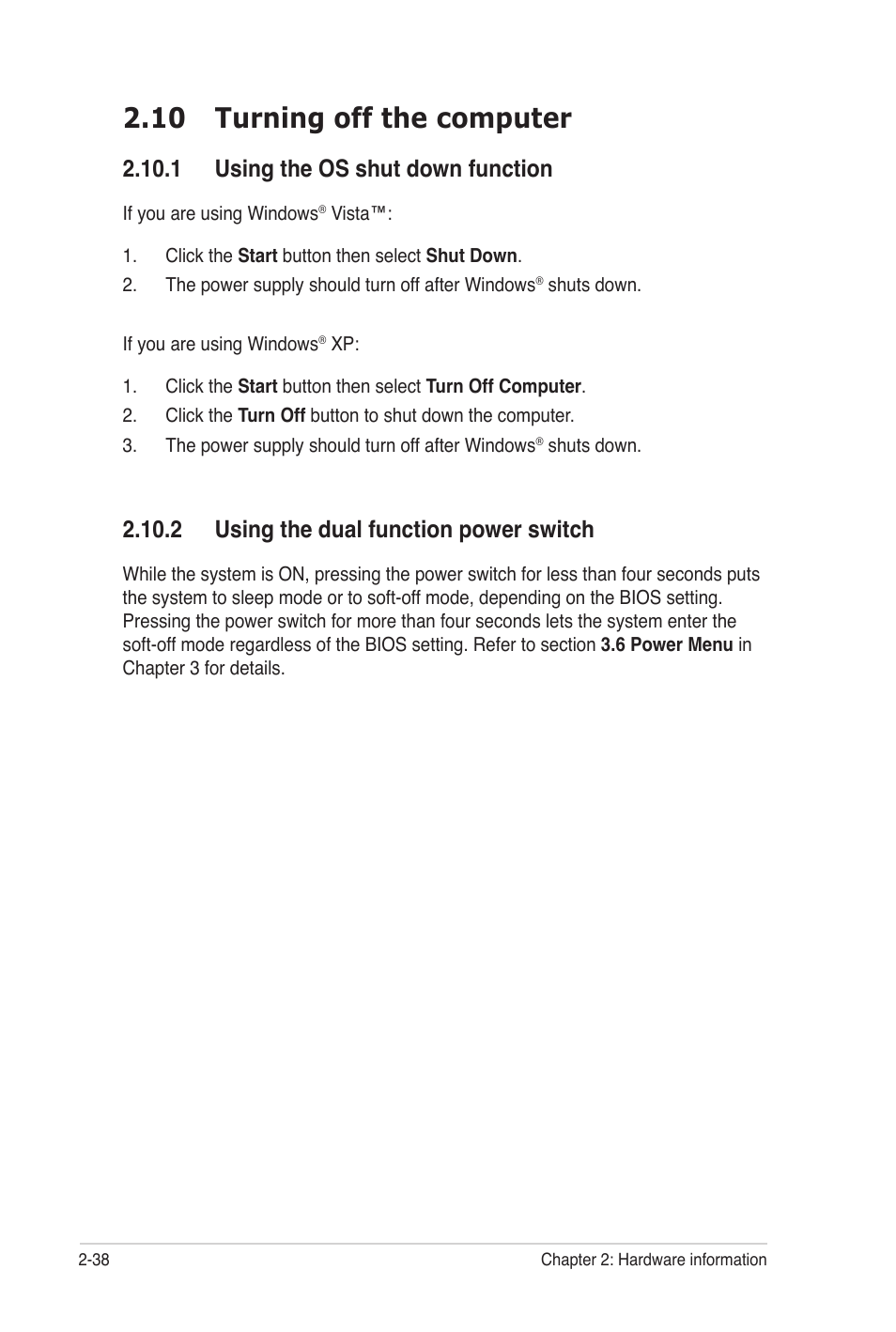 10 turning off the computer, 1 using the os shut down function, 2 using the dual function power switch | Asus P7P55 WS SUPERCOMPUTER User Manual | Page 62 / 156
