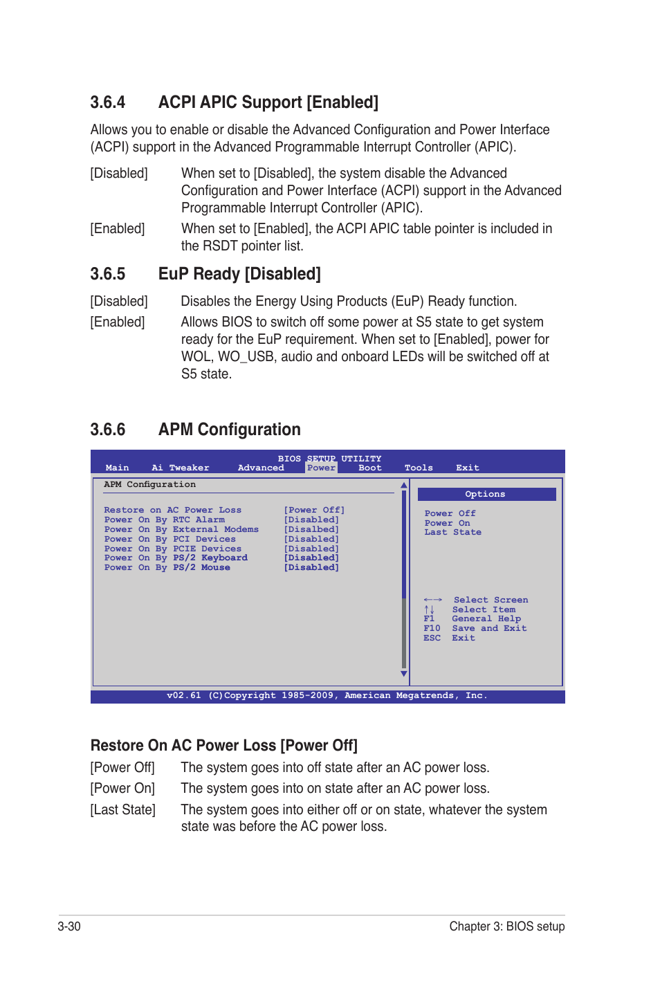 6 apm configuration, 4 acpi apic support [enabled, 5 eup ready [disabled | Restore on ac power loss [power off | Asus P7P55 WS SUPERCOMPUTER User Manual | Page 94 / 156