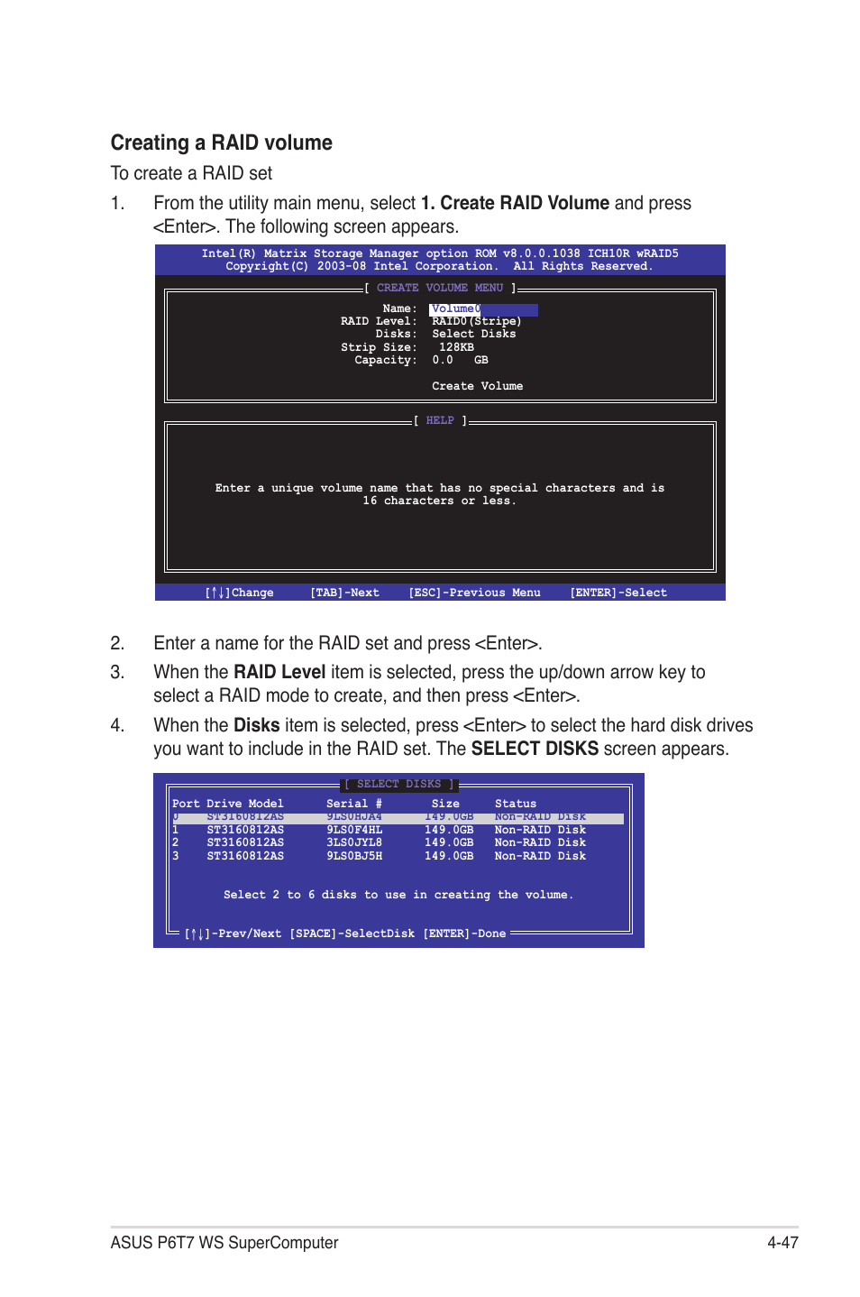 Creating a raid volume | Asus P6T7 WS SuperComputer User Manual | Page 155 / 184