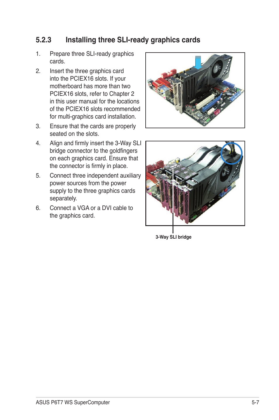 3 installing three sli-ready graphics cards, Installing three sli-ready graphics cards -7 | Asus P6T7 WS SuperComputer User Manual | Page 179 / 184