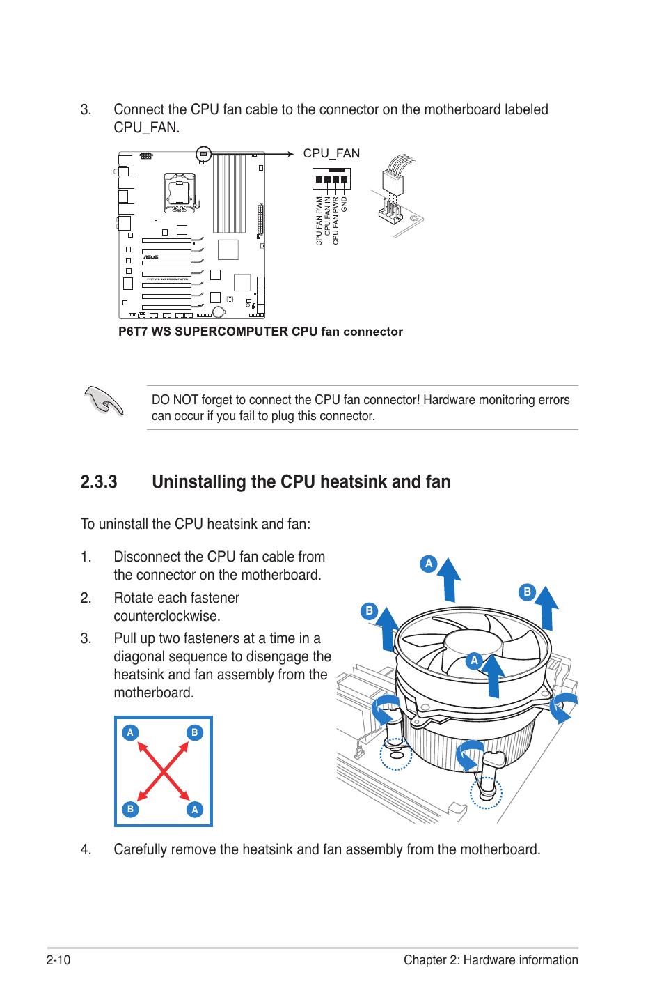 3 uninstalling the cpu heatsink and fan, Uninstalling the cpu heatsink and fan -10 | Asus P6T7 WS SuperComputer User Manual | Page 36 / 184
