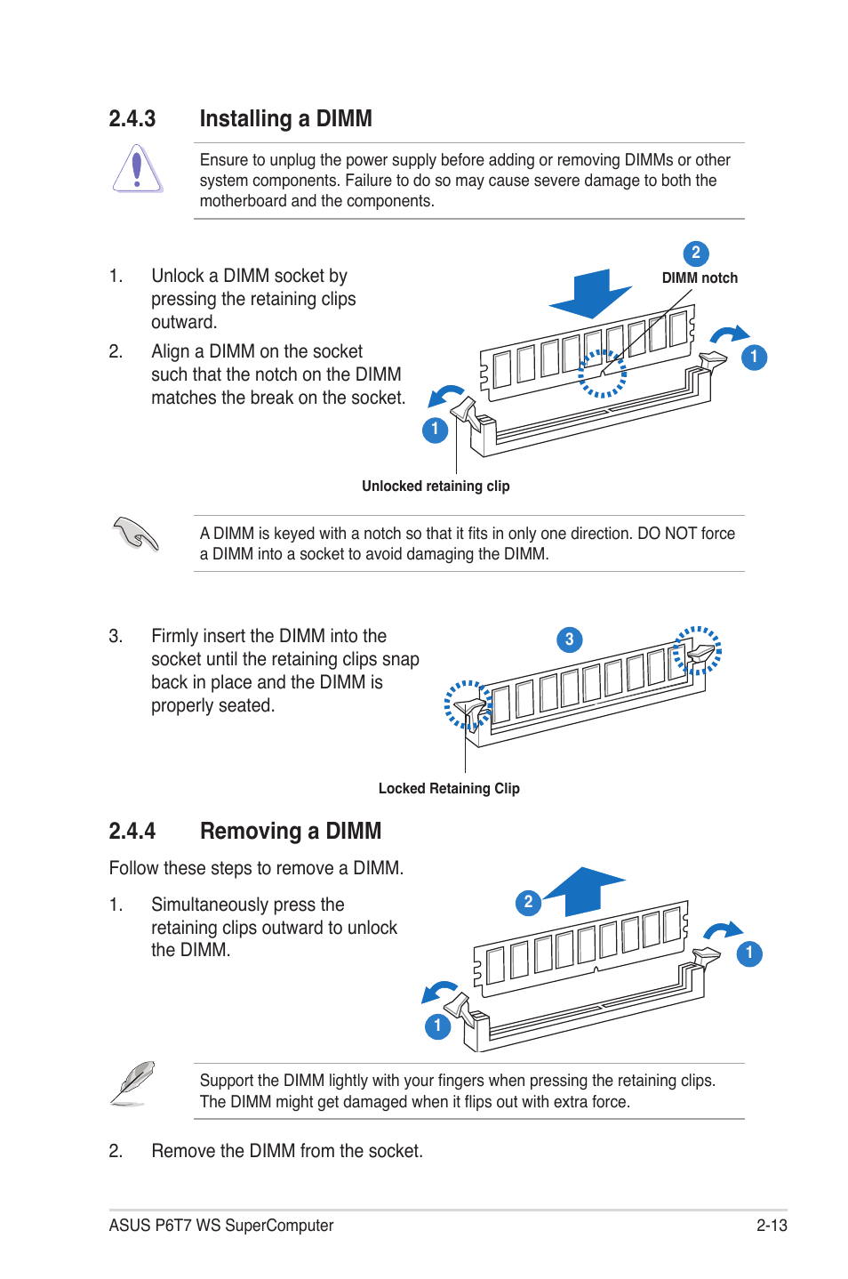 3 installing a dimm, 4 removing a dimm, Installing a dimm -13 | Removing a dimm -13 | Asus P6T7 WS SuperComputer User Manual | Page 39 / 184