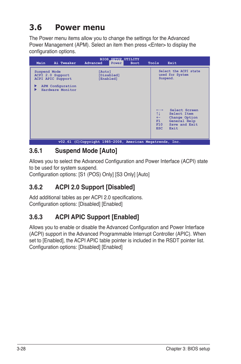 6 power menu, 1 suspend mode [auto, 2 acpi 2.0 support [disabled | 3 acpi apic support [enabled, Power menu -28 3.6.1, Suspend mode -28, Acpi 2.0 support -28, Acpi apic support -28 | Asus P6T7 WS SuperComputer User Manual | Page 94 / 184