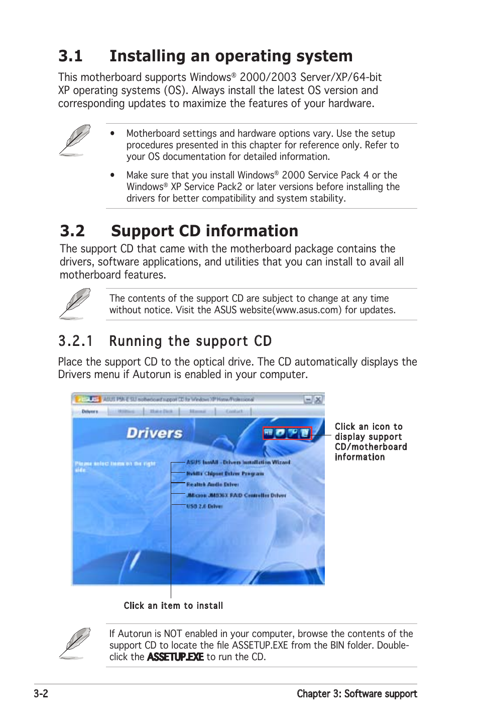 1 installing an operating system, 2 support cd information, 1 running the support cd | Asus P5N-E SLI User Manual | Page 104 / 122