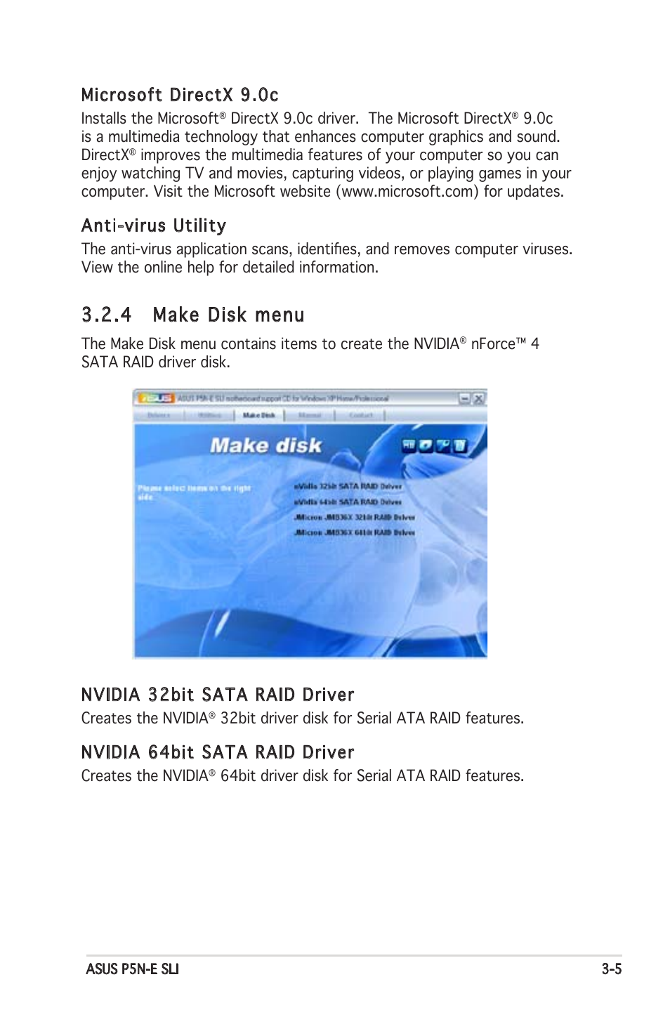 4 make disk menu, Microsoft directx 9.0c, Anti-virus utility | Nvidia 32bit sata raid driver, Nvidia 64bit sata raid driver | Asus P5N-E SLI User Manual | Page 107 / 122