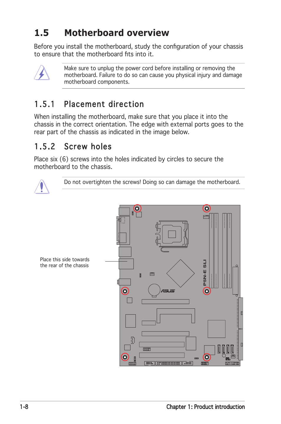 5 motherboard overview, 1 placement direction, 2 screw holes | Asus P5N-E SLI User Manual | Page 22 / 122