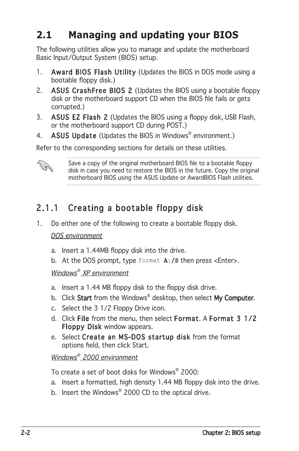 1 managing and updating your bios, 1 creating a bootable floppy disk | Asus P5N-E SLI User Manual | Page 54 / 122