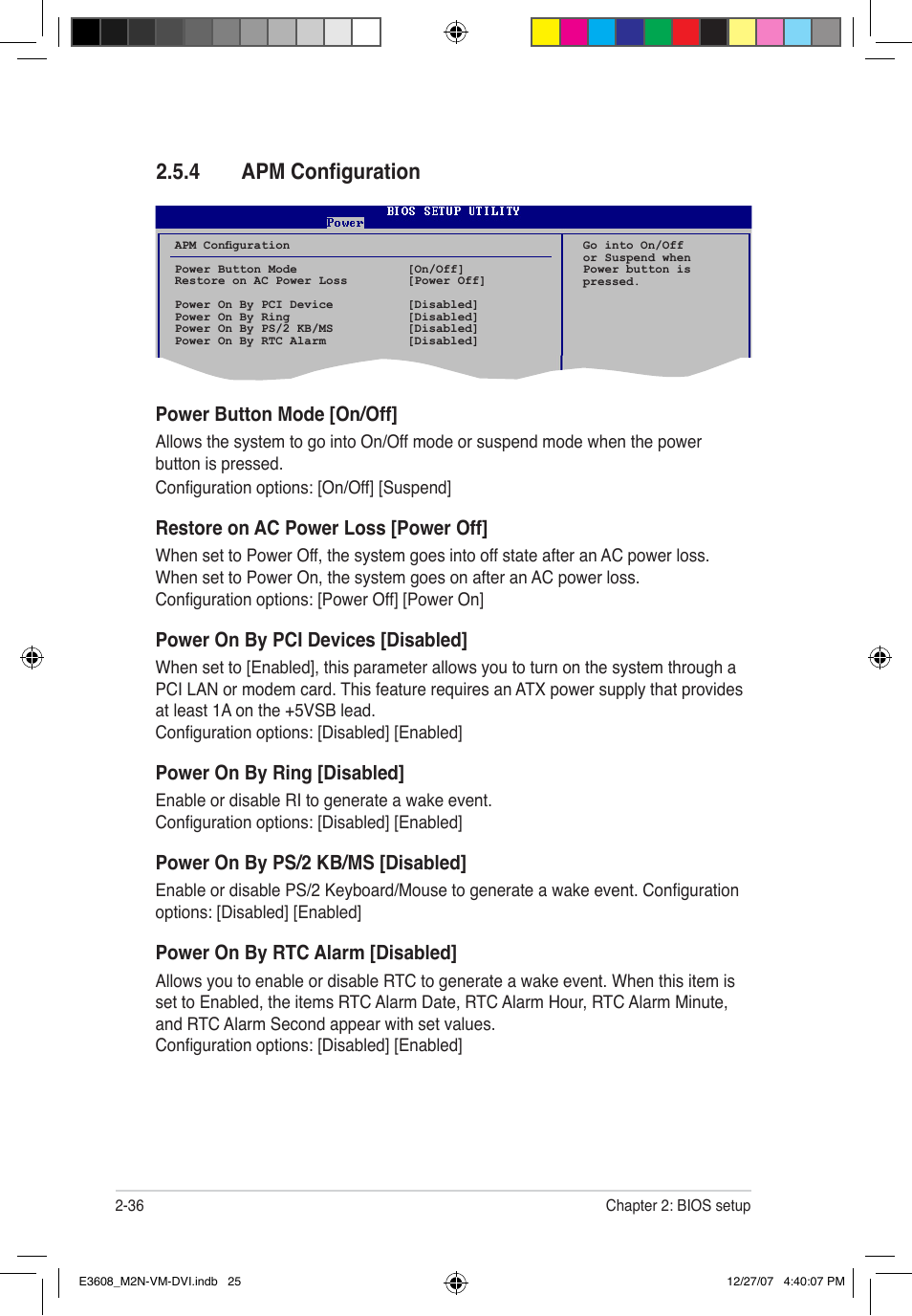 4 apm configuration, Power button mode [on/off, Restore on ac power loss [power off | Power on by pci devices [disabled, Power on by ring [disabled, Power on by ps/2 kb/ms [disabled, Power on by rtc alarm [disabled | Asus M2N-VM DVI User Manual | Page 82 / 100