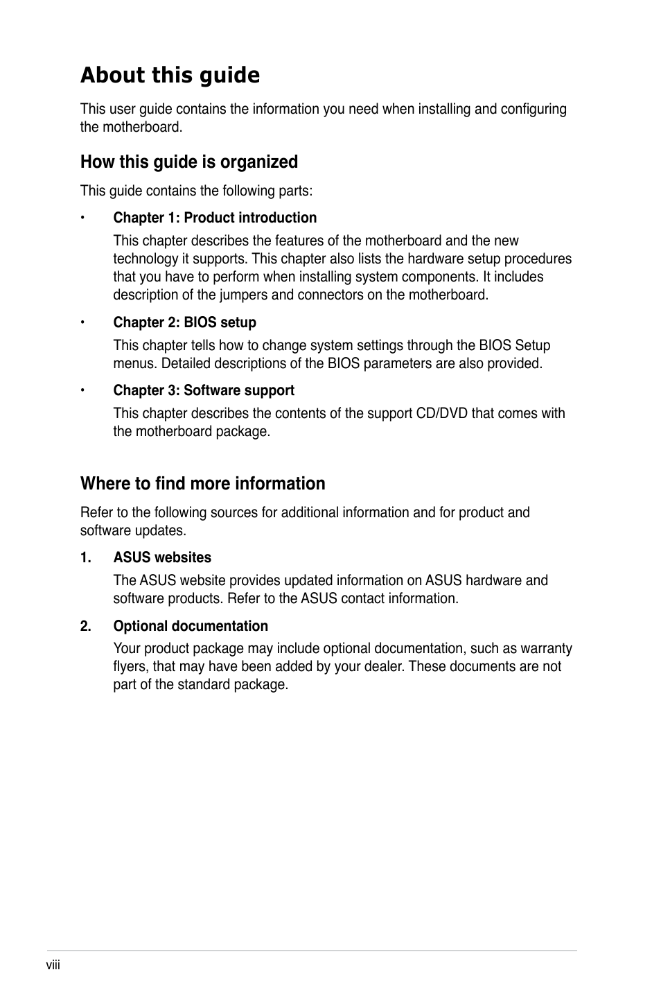 About this guide, How this guide is organized, Where to find more information | Asus M3A78-VM User Manual | Page 8 / 96