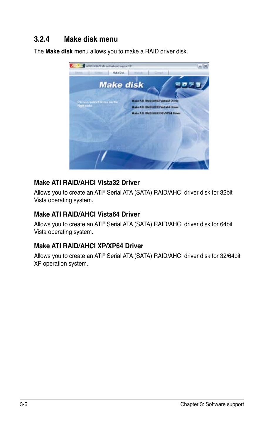 4 make disk menu, Make disk menu -6, Make ati raid/ahci vista32 driver | Make ati raid/ahci vista64 driver, Make ati raid/ahci xp/xp64 driver | Asus M3A78-VM User Manual | Page 92 / 96