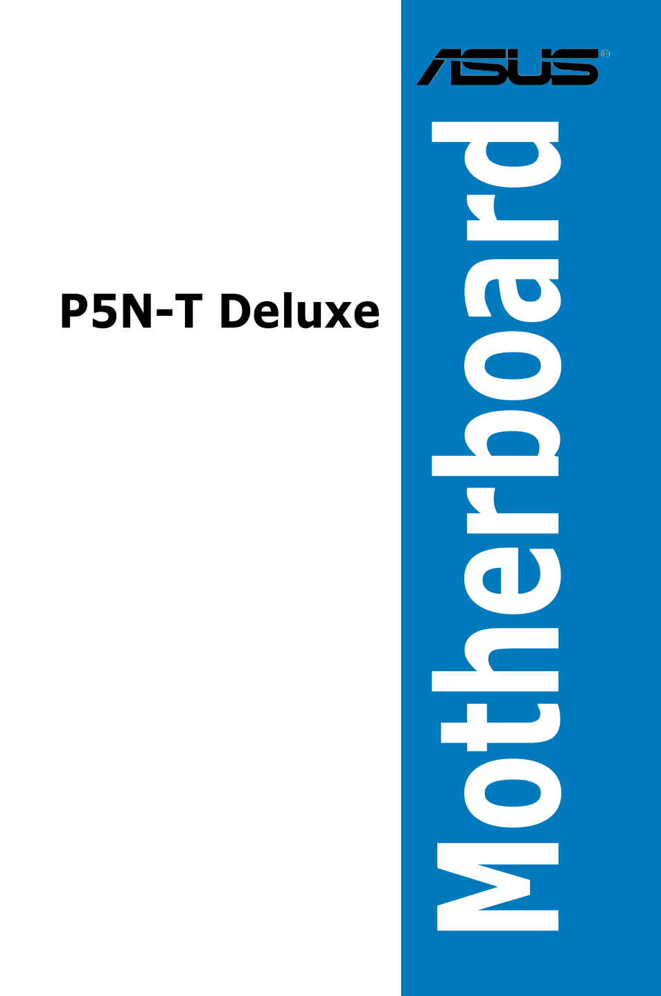 Asus P5N-T Deluxe User Manual | 64 pages