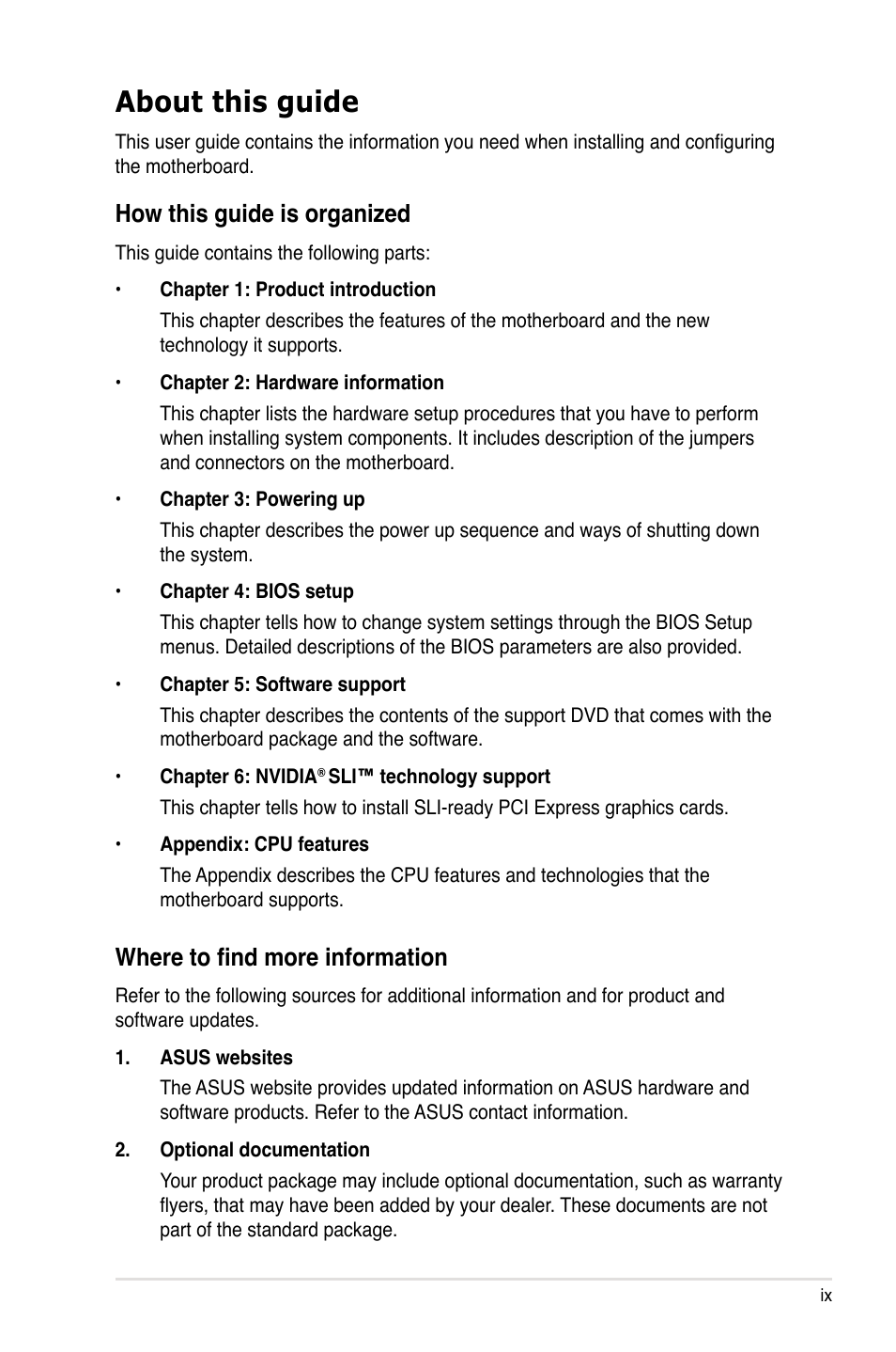 About this guide, How this guide is organized, Where to find more information | Asus P5N-T Deluxe User Manual | Page 9 / 64