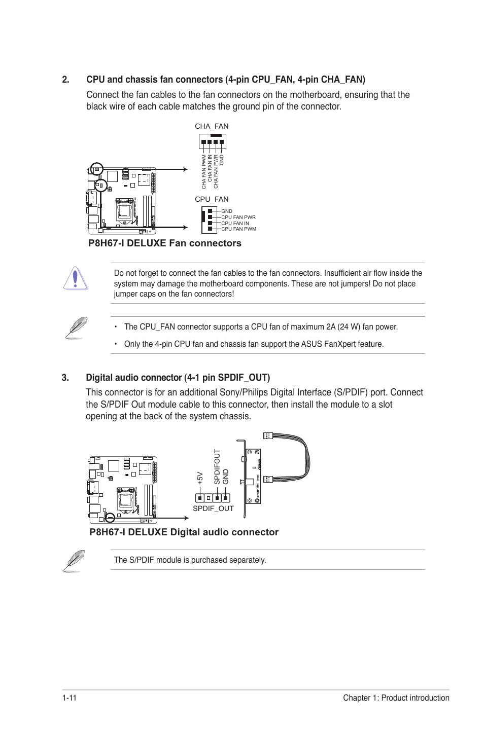 P8h67-i deluxe fan connectors, P8h67-i deluxe digital audio connector, 11 chapter 1: product introduction | Asus P8H67-I PRO User Manual | Page 22 / 59