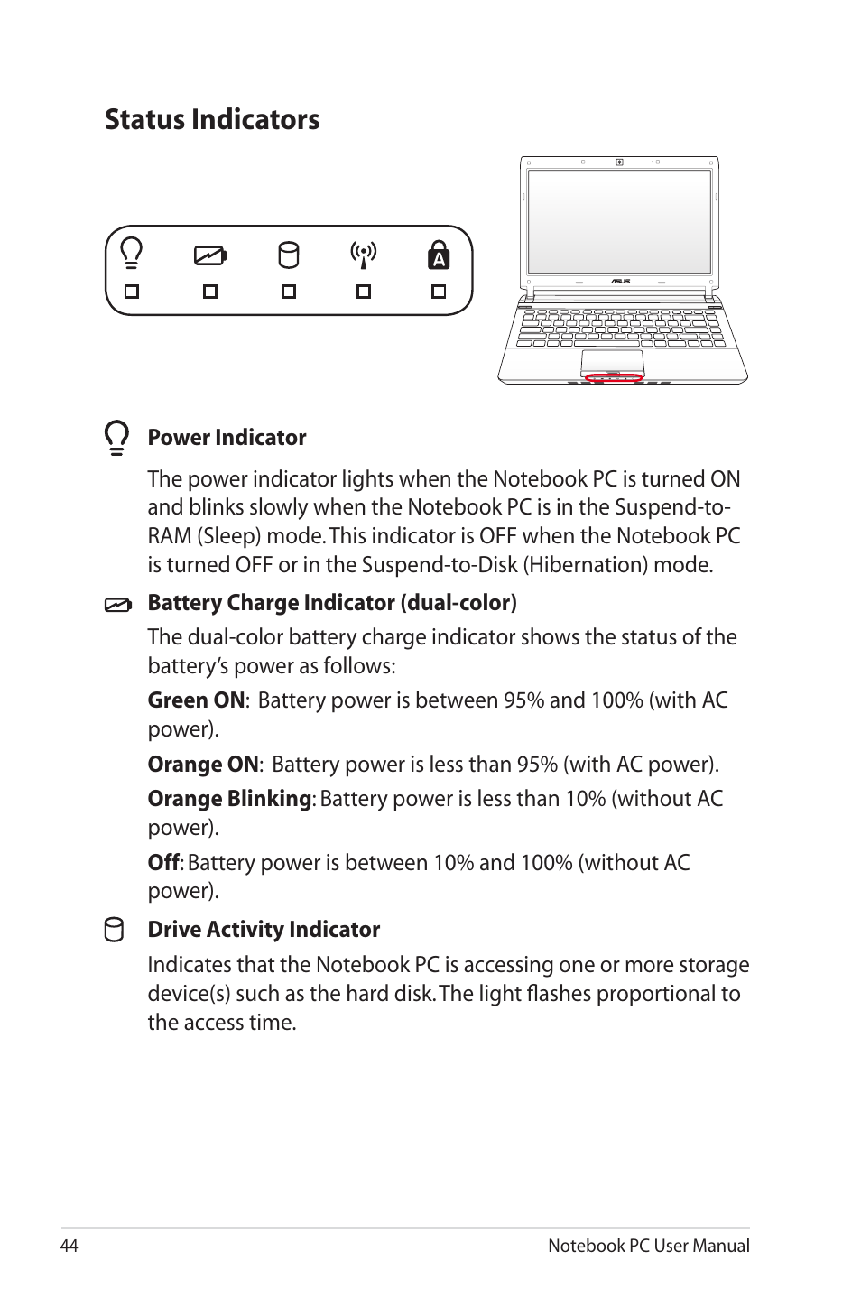 Status indicators | Asus X4MSG User Manual | Page 44 / 100