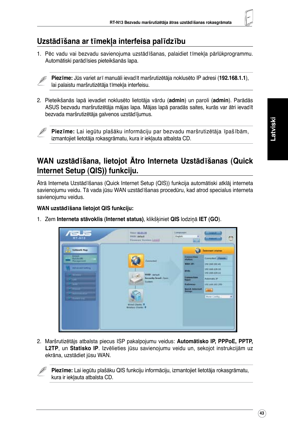 Uzstādīšana ar tīmekļa interfeisa palīdzību | Asus RT-N13 User Manual | Page 45 / 65