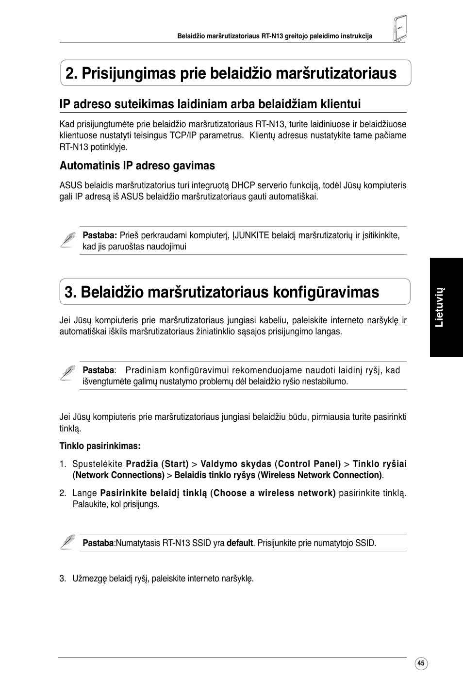 Prisijungimas prie belaidžio maršrutizatoriaus, Belaidžio maršrutizatoriaus konfigūravimas, Automatinis ip adreso gavimas | Asus RT-N13 User Manual | Page 47 / 65