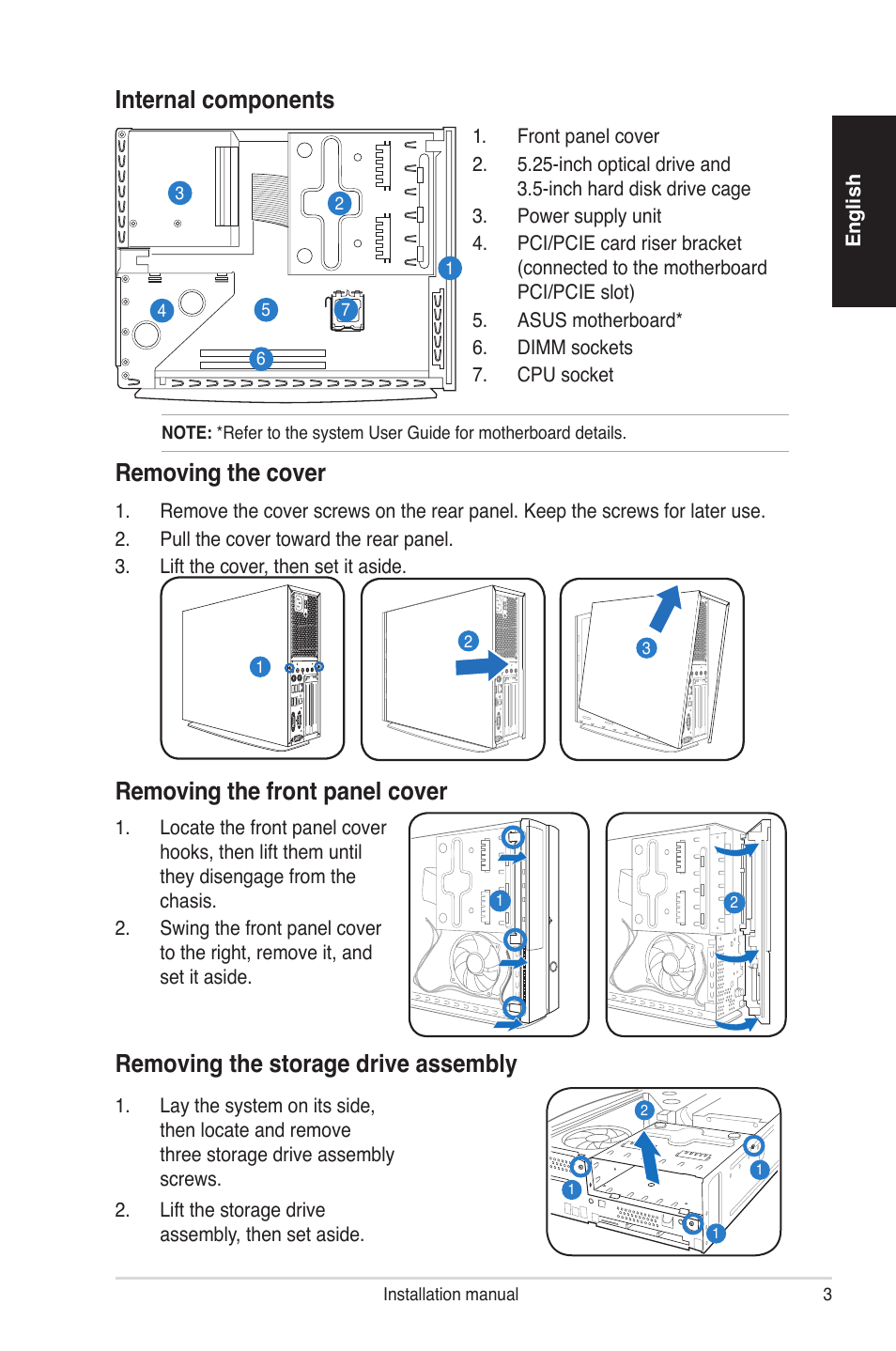 Internal components, Removing the cover, Removing the front panel cover | Removing the storage drive assembly | Asus P2-P5945GCX User Manual | Page 3 / 8