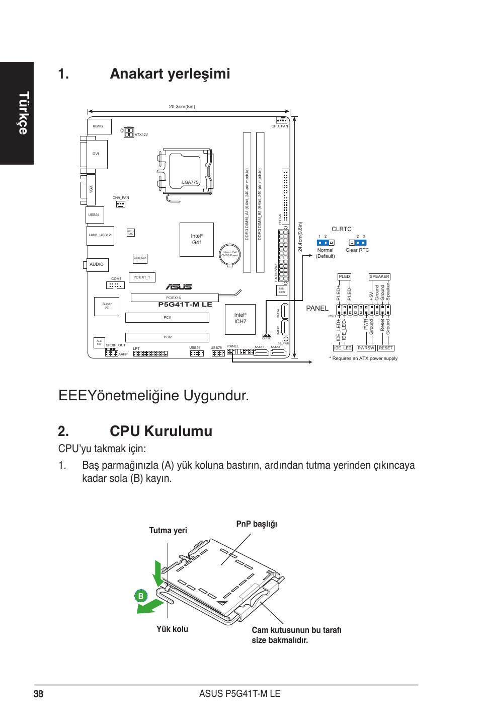 Anakart yerleşimi . cpu kurulumu, Eeeyönetmeliğine uygundur, Türkçe | Asus p5g41t-m le | Asus P5G41T-M LE User Manual | Page 38 / 41