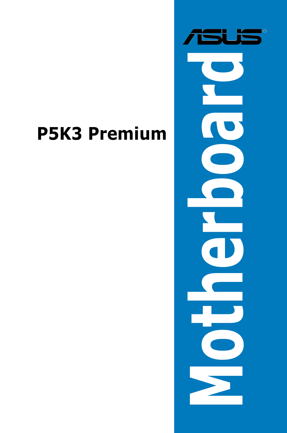 Asus P5K3 Premium/WiFi-AP User Manual | 172 pages