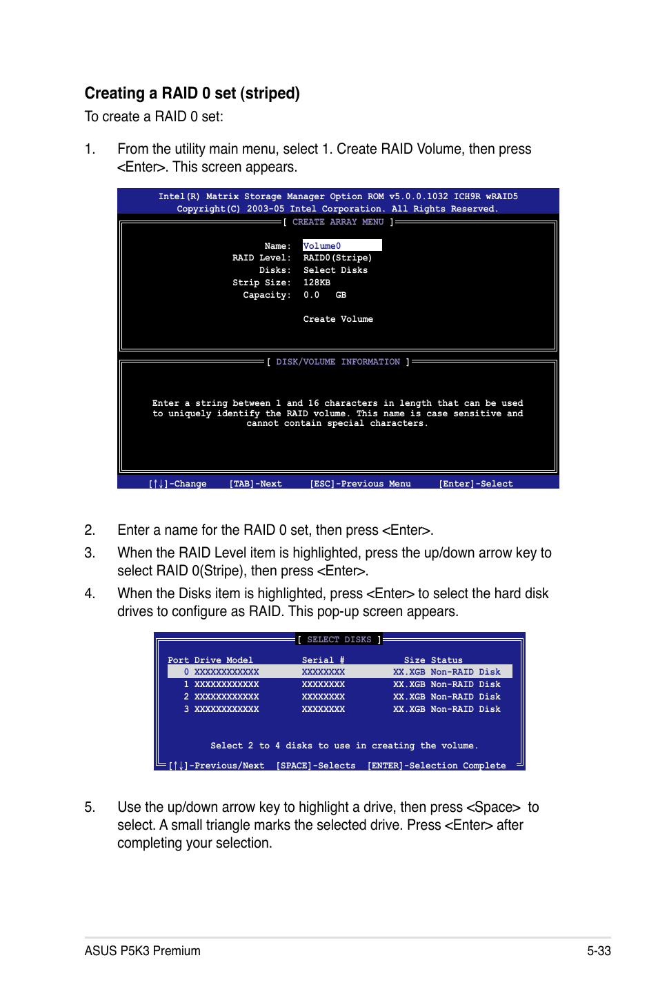 Creating a raid 0 set (striped) | Asus P5K3 Premium/WiFi-AP User Manual | Page 137 / 172